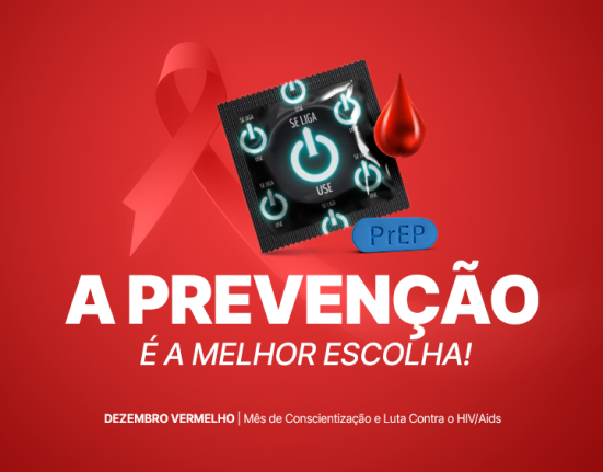 Saúde alerta para a importância da prevenção do HIV