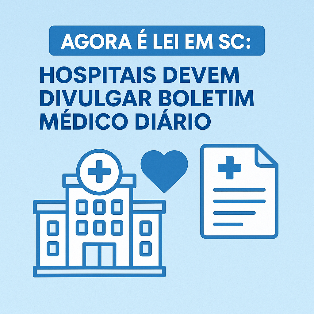 Hospitais de Santa Catarina são obrigados a divulgar boletim médico diário