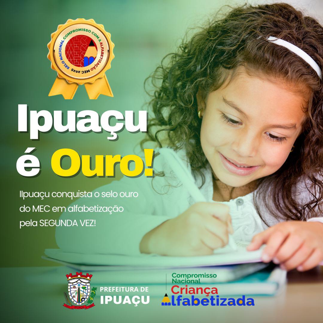 Ipuaçu conquista Selo Ouro em alfabetização
