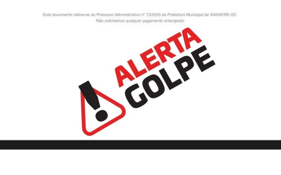 Prefeitura de Xanxerê alerta população sobre golpes aplicados em nome do município