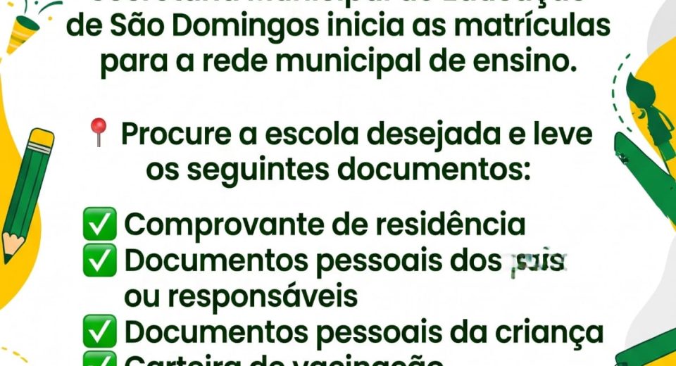Pais e responsáveis devem comparecer à escola desejada com a documentação necessária - Foto Prefeitura de São Domingos