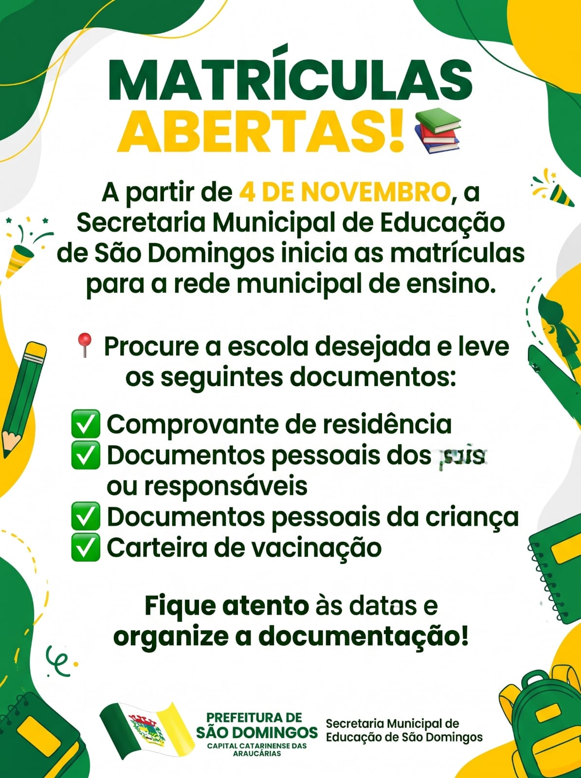 Pais e responsáveis devem comparecer à escola desejada com a documentação necessária - Foto Prefeitura de São Domingos